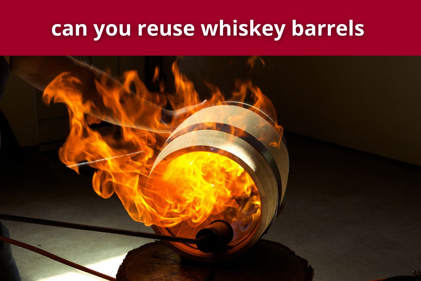 can you reuse whiskey barrels