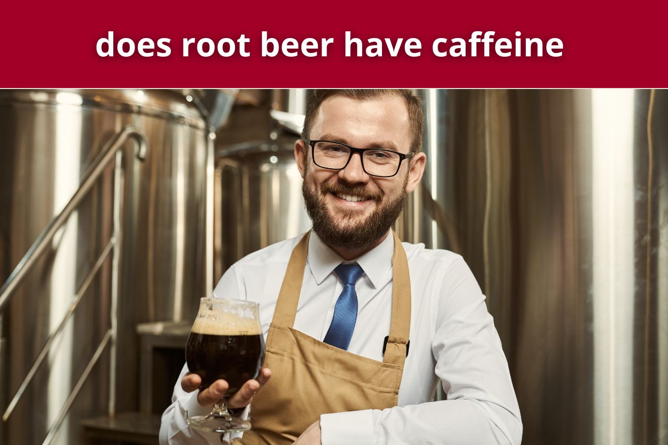 do root beer have caffeine