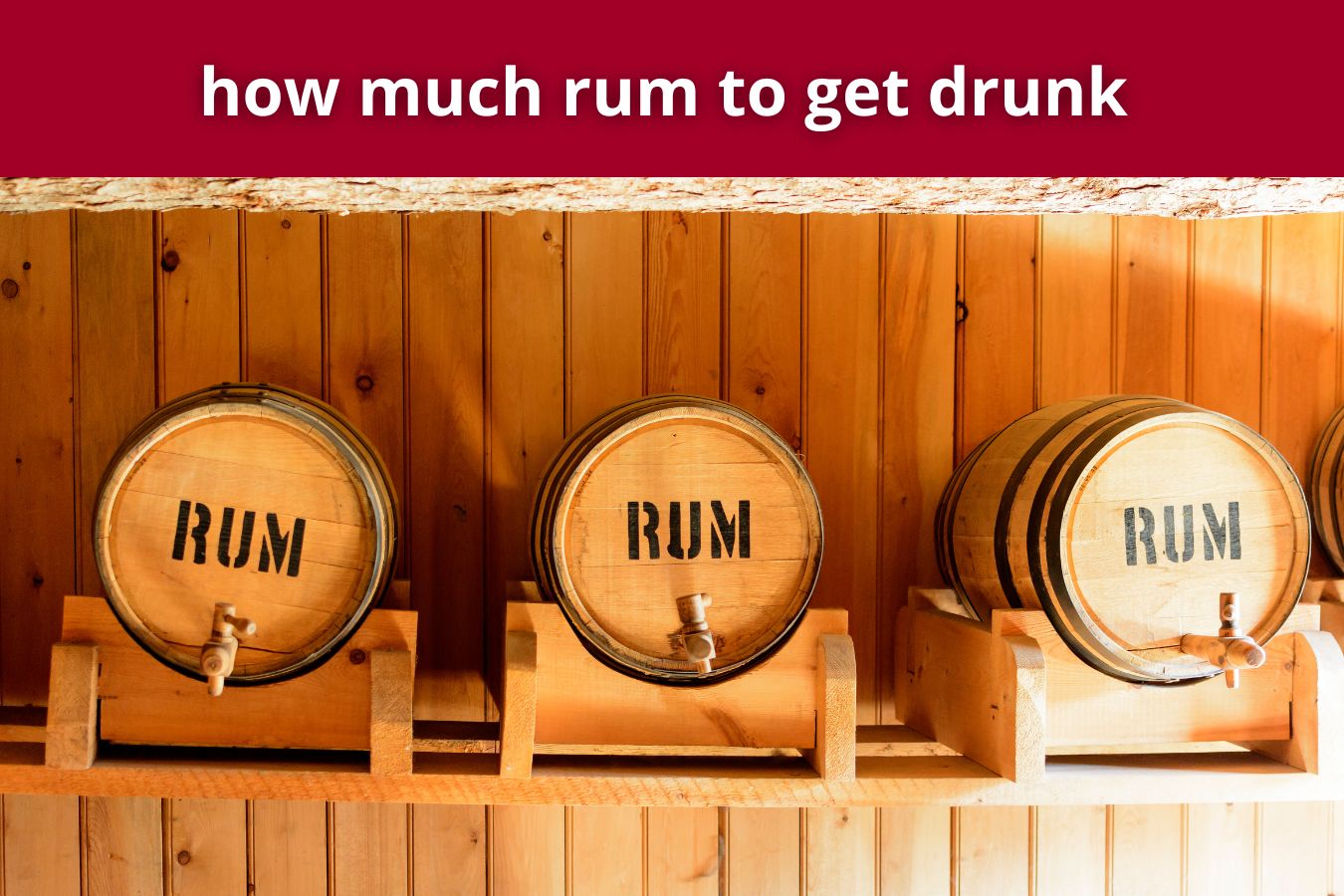how much rum to get drunk